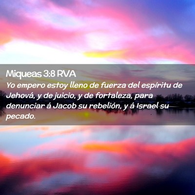 Picture 02 - Miqueas 3:8 RVA - Yo empero estoy lleno de fuerza del espíritu de - Bible Verse Picture