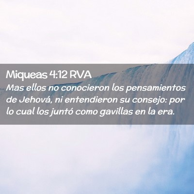 Picture 02 - Miqueas 4:12 RVA - Mas ellos no conocieron los pensamientos de - Bible Verse Picture