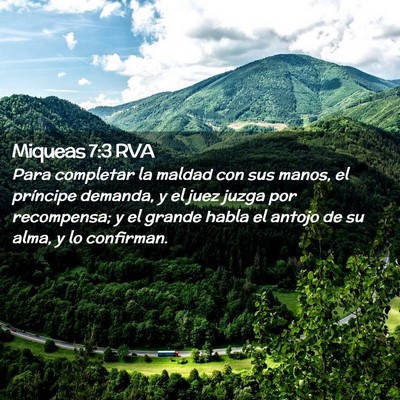 Picture 02 - Miqueas 7:3 RVA - Para completar la maldad con sus manos, el - Bible Verse Picture
