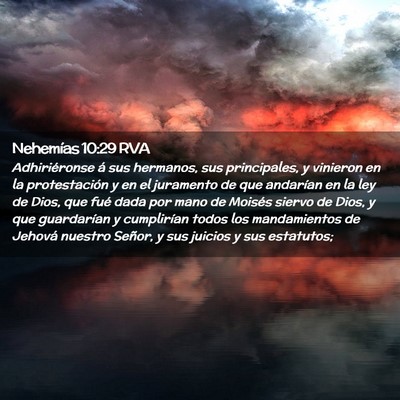 Picture 02 - Nehemías 10:29 RVA - Adhiriéronse á sus hermanos, sus principales, y - Bible Verse Picture
