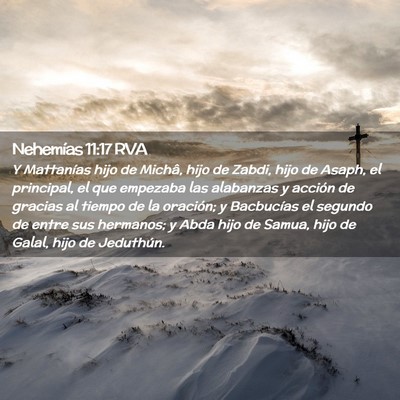 Picture 02 - Nehemías 11:17 RVA - Y Mattanías hijo de Michâ, hijo de Zabdi, hijo - Bible Verse Picture