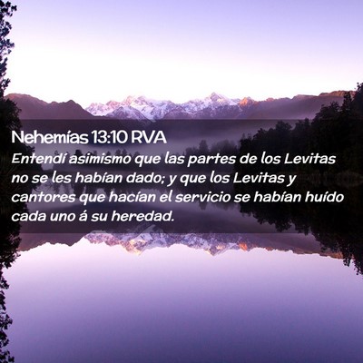 Picture 02 - Nehemías 13:10 RVA - Entendí asimismo que las partes de los Levitas - Bible Verse Picture