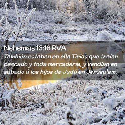 Picture 02 - Nehemías 13:16 RVA - También estaban en ella Tirios que traían - Bible Verse Picture
