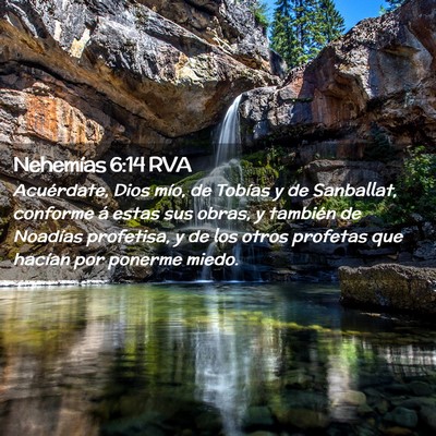 Picture 02 - Nehemías 6:14 RVA - Acuérdate, Dios mío, de Tobías y de Sanballat, - Bible Verse Picture