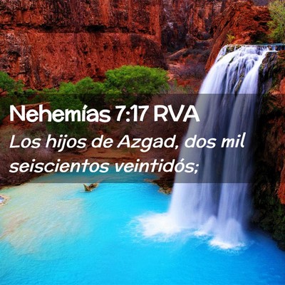 Picture 02 - Nehemías 7:17 RVA - Los hijos de Azgad, dos mil seiscientos - Bible Verse Picture