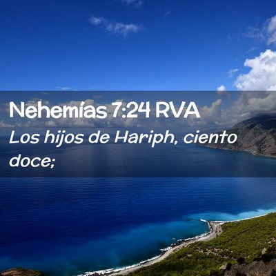 Picture 02 - Nehemías 7:24 RVA - Los hijos de Hariph, ciento - Bible Verse Picture