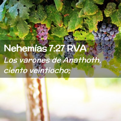 Picture 02 - Nehemías 7:27 RVA - Los varones de Anathoth, ciento - Bible Verse Picture