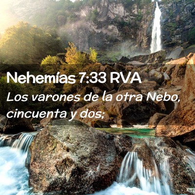 Picture 02 - Nehemías 7:33 RVA - Los varones de la otra Nebo, cincuenta y - Bible Verse Picture