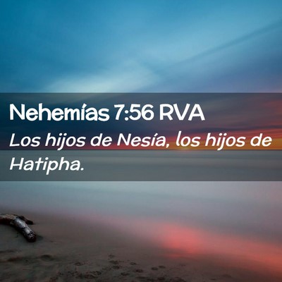 Picture 02 - Nehemías 7:56 RVA - Los hijos de Nesía, los hijos de - Bible Verse Picture