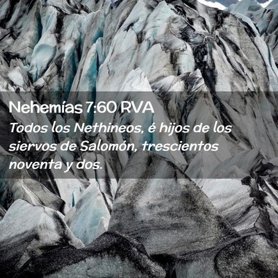 Picture 02 - Nehemías 7:60 RVA - Todos los Nethineos, é hijos de los siervos de - Bible Verse Picture