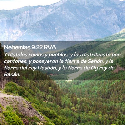 Picture 02 - Nehemías 9:22 RVA - Y dísteles reinos y pueblos, y los distribuiste - Bible Verse Picture