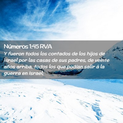 Picture 02 - Números 1:45 RVA - Y fueron todos los contados de los hijos de - Bible Verse Picture
