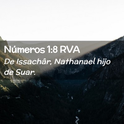 Picture 02 - Números 1:8 RVA - De Issachâr, Nathanael hijo de - Bible Verse Picture