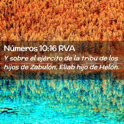 Picture 02 - Números 10:16 RVA - Y sobre el ejército de la tribu de los hijos de - Bible Verse Picture