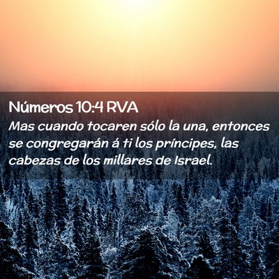 Picture 02 - Números 10:4 RVA - Mas cuando tocaren sólo la una, entonces se - Bible Verse Picture