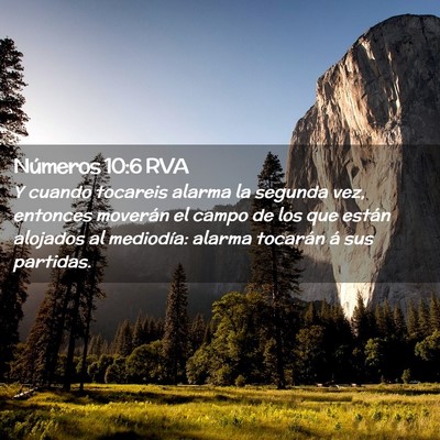 Picture 02 - Números 10:6 RVA - Y cuando tocareis alarma la segunda vez, entonces - Bible Verse Picture