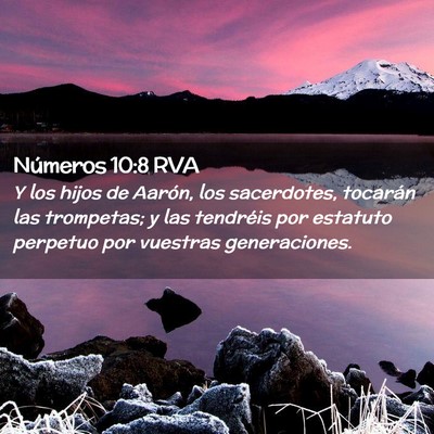 Picture 02 - Números 10:8 RVA - Y los hijos de Aarón, los sacerdotes, tocarán - Bible Verse Picture