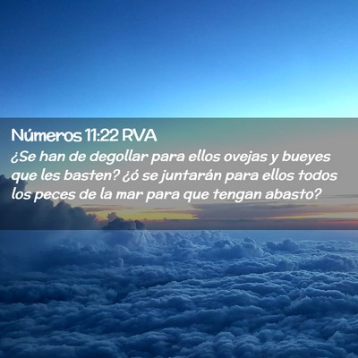 Picture 02 - Números 11:22 RVA - ¿Se han de degollar para ellos ovejas y bueyes - Bible Verse Picture