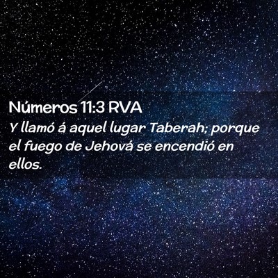Picture 02 - Números 11:3 RVA - Y llamó á aquel lugar Taberah; porque el fuego - Bible Verse Picture
