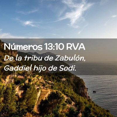 Picture 02 - Números 13:10 RVA - De la tribu de Zabulón, Gaddiel hijo de - Bible Verse Picture