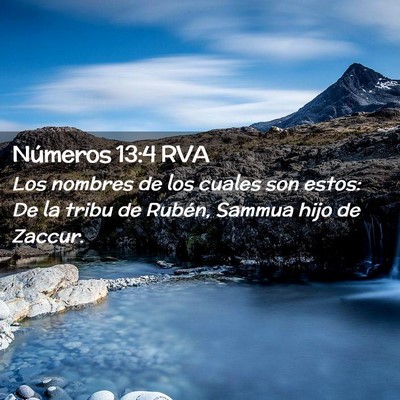Picture 02 - Números 13:4 RVA - Los nombres de los cuales son estos: De la tribu - Bible Verse Picture