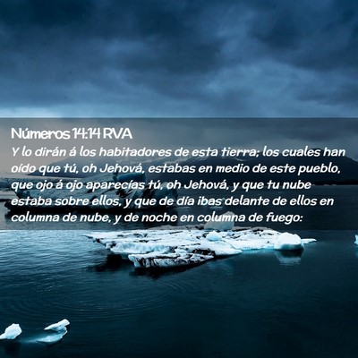 Picture 02 - Números 14:14 RVA - Y lo dirán á los habitadores de esta tierra; - Bible Verse Picture