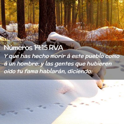 Picture 02 - Números 14:15 RVA - Y que has hecho morir á este pueblo como á un - Bible Verse Picture