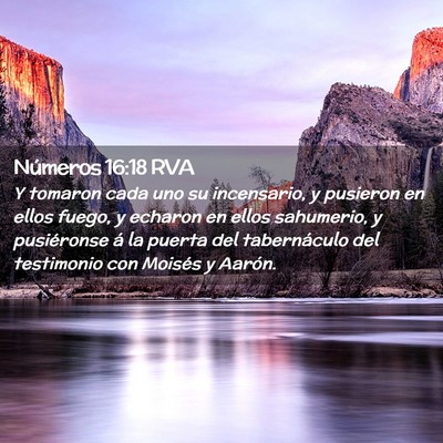 Picture 02 - Números 16:18 RVA - Y tomaron cada uno su incensario, y pusieron en - Bible Verse Picture