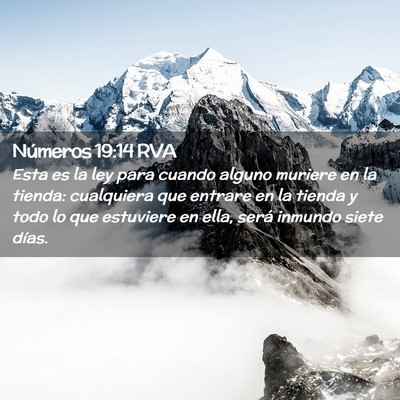 Picture 02 - Números 19:14 RVA - Esta es la ley para cuando alguno muriere en la - Bible Verse Picture