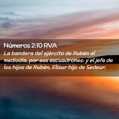Picture 02 - Números 2:10 RVA - La bandera del ejército de Rubén al mediodía, - Bible Verse Picture
