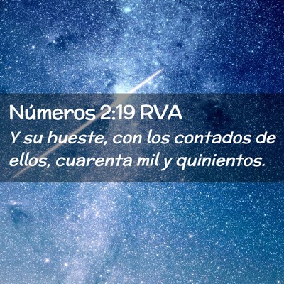 Picture 02 - Números 2:19 RVA - Y su hueste, con los contados de ellos, cuarenta - Bible Verse Picture