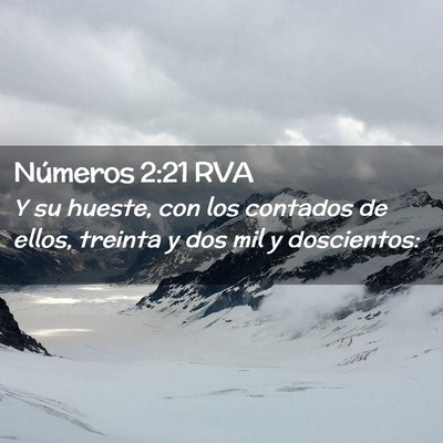 Picture 02 - Números 2:21 RVA - Y su hueste, con los contados de ellos, treinta y - Bible Verse Picture