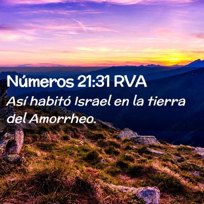 Picture 02 - Números 21:31 RVA - Así habitó Israel en la tierra del - Bible Verse Picture