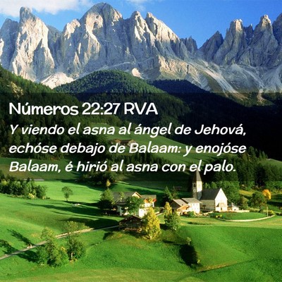 Picture 02 - Números 22:27 RVA - Y viendo el asna al ángel de Jehová, echóse - Bible Verse Picture