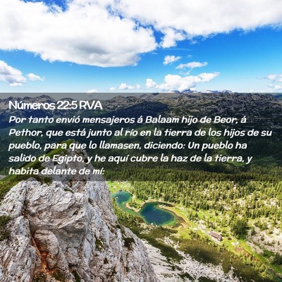 Picture 02 - Números 22:5 RVA - Por tanto envió mensajeros á Balaam hijo de - Bible Verse Picture