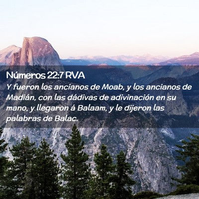 Picture 02 - Números 22:7 RVA - Y fueron los ancianos de Moab, y los ancianos de - Bible Verse Picture