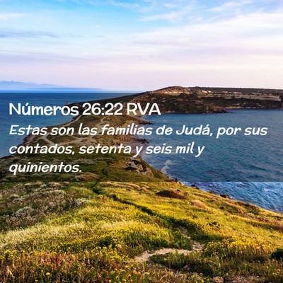 Picture 02 - Números 26:22 RVA - Estas son las familias de Judá, por sus - Bible Verse Picture