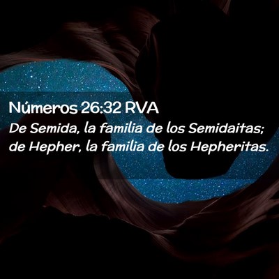 Picture 02 - Números 26:32 RVA - De Semida, la familia de los Semidaitas; de - Bible Verse Picture