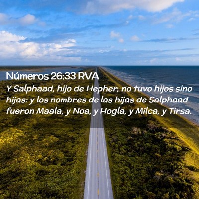 Picture 02 - Números 26:33 RVA - Y Salphaad, hijo de Hepher, no tuvo hijos sino - Bible Verse Picture