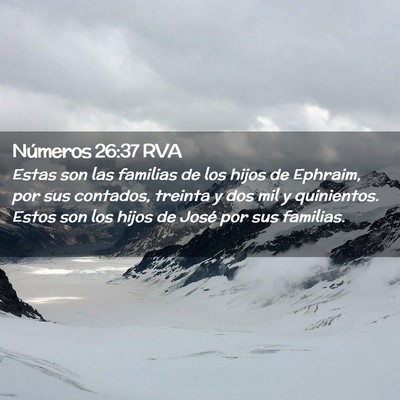 Picture 02 - Números 26:37 RVA - Estas son las familias de los hijos de Ephraim, - Bible Verse Picture