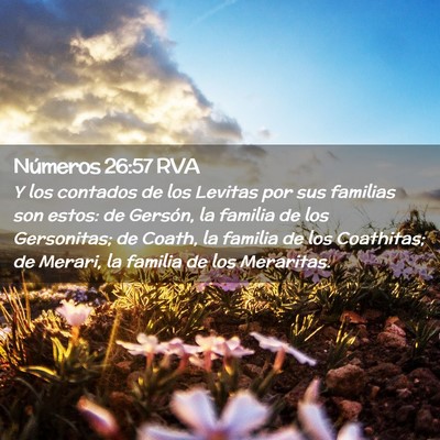 Picture 02 - Números 26:57 RVA - Y los contados de los Levitas por sus familias - Bible Verse Picture
