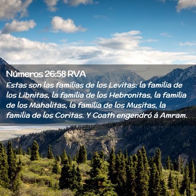 Picture 02 - Números 26:58 RVA - Estas son las familias de los Levitas: la familia - Bible Verse Picture