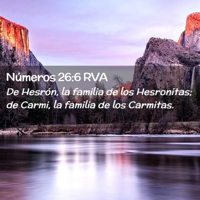 Picture 02 - Números 26:6 RVA - De Hesrón, la familia de los Hesronitas; de - Bible Verse Picture