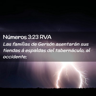 Picture 02 - Números 3:23 RVA - Las familias de Gersón asentarán sus tiendas á - Bible Verse Picture