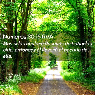 Picture 02 - Números 30:15 RVA - Mas si las anulare después de haberlas oido, - Bible Verse Picture