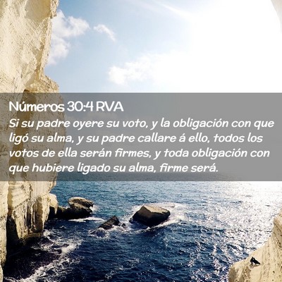 Picture 02 - Números 30:4 RVA - Si su padre oyere su voto, y la obligación con - Bible Verse Picture