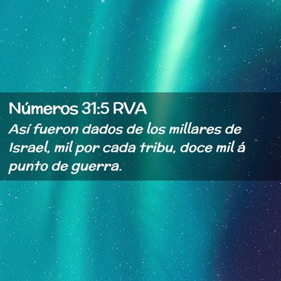 Picture 02 - Números 31:5 RVA - Así fueron dados de los millares de Israel, mil - Bible Verse Picture