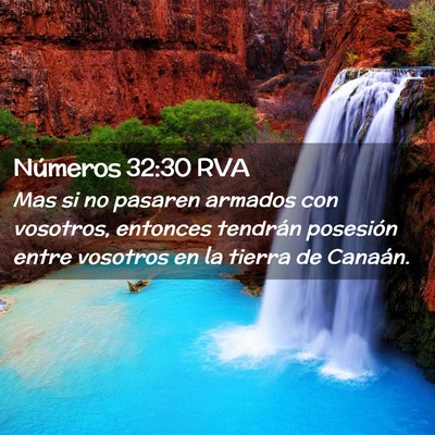 Picture 02 - Números 32:30 RVA - Mas si no pasaren armados con vosotros, entonces - Bible Verse Picture