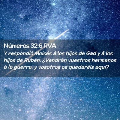 Picture 02 - Números 32:6 RVA - Y respondió Moisés á los hijos de Gad y á los - Bible Verse Picture