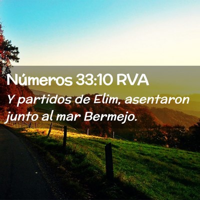 Picture 02 - Números 33:10 RVA - Y partidos de Elim, asentaron junto al mar - Bible Verse Picture